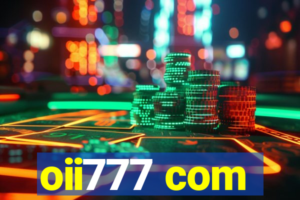 oii777 com